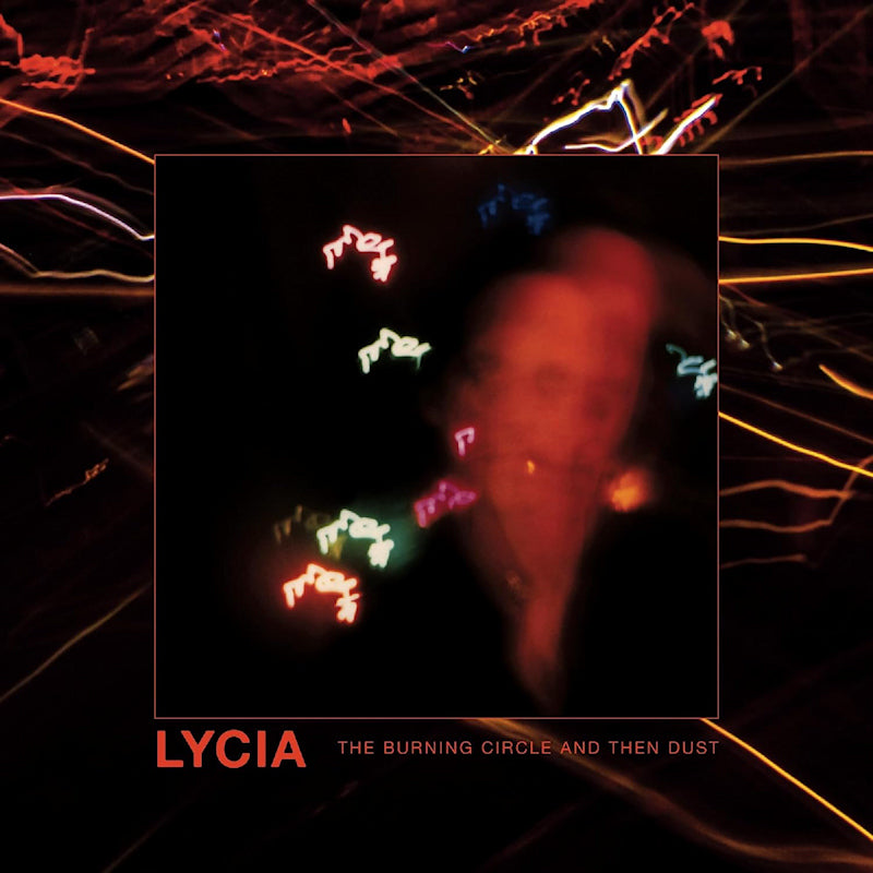 Lycia - Burning circle and then dust (CD) - Velvet Music