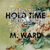 M. Ward - Hold time (CD)