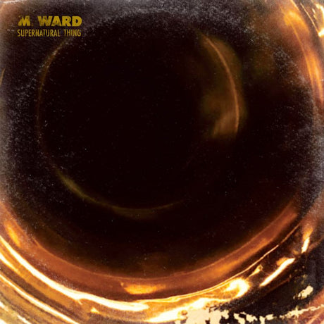 M. Ward - Supernatural thing (LP) - Velvet Music