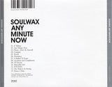 Soulwax - Any Minute Now (tweedehands CD) - Velvet Music