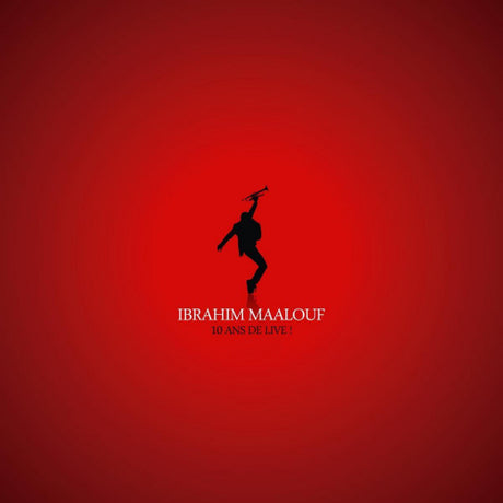 Ibrahim Maalouf - 10 ans de live (LP)