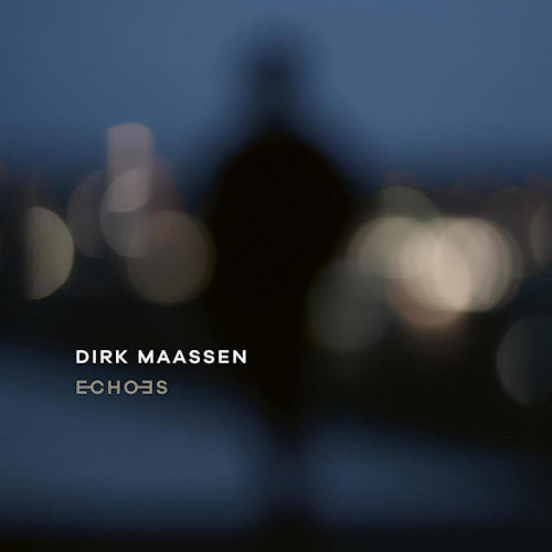 Dirk Maassen - Echoes (CD) - Velvet Music
