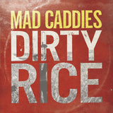 Mad Caddies - Dirty rice (CD) - Velvet Music