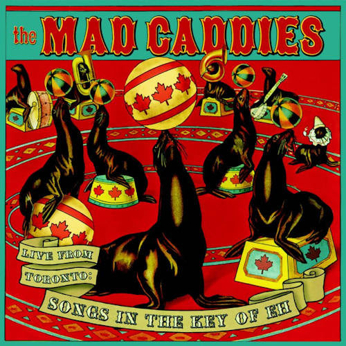 Mad Caddies - Live from toronto (CD) - Velvet Music