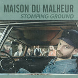 Maison Du Malheur - Stomping ground (CD) - Velvet Music