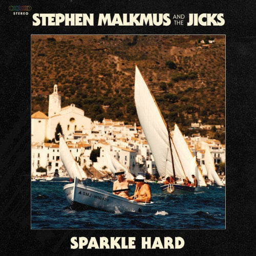 Stephen Malkmus & The Jicks - Sparkle hard (LP) - Velvet Music