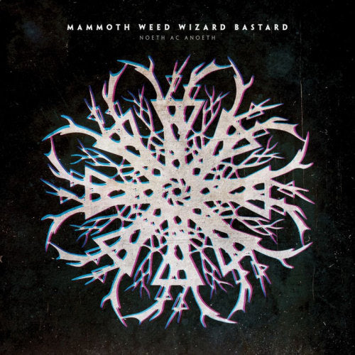 Mammoth Weed Wizard Basta - Noeth ac anoeth (CD) - Velvet Music