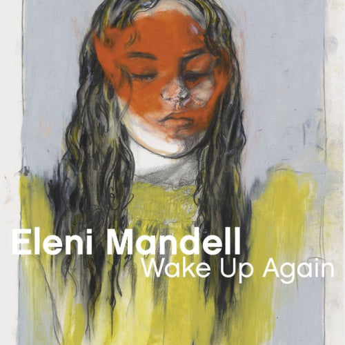 Eleni Mandell - Wake up again (CD)