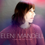 Eleni Mandell - I can see the future (LP)