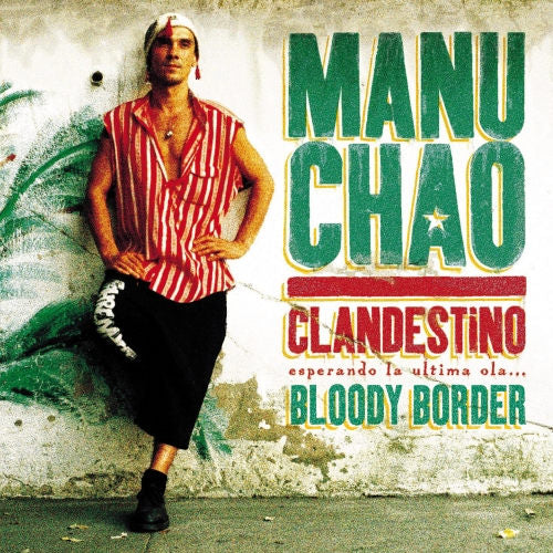 Manu Chao - Clandestino/bloody border (LP)