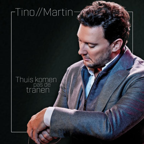 Tino Martin - Thuis komen pas de tranen (CD)