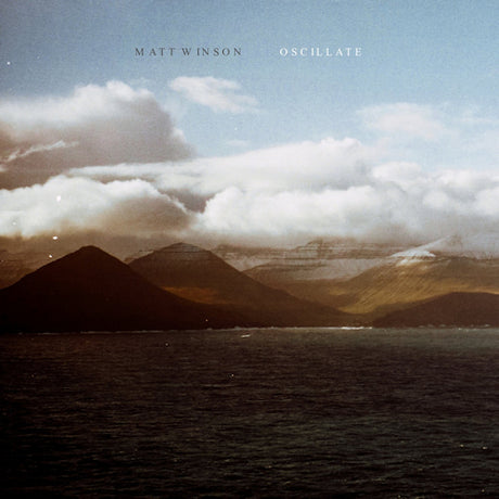 Matt Winson - Oscillate (CD) - Velvet Music