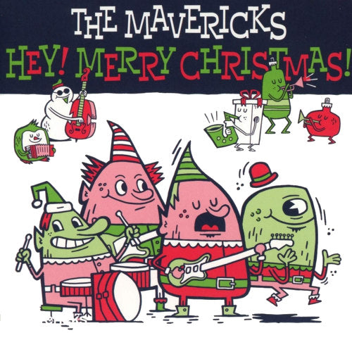 Mavericks - Hey! merry christmas! (CD) - Velvet Music