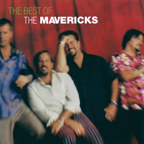 Mavericks - The very best of the mavericks (CD) - Velvet Music
