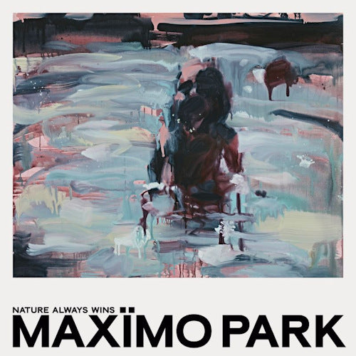 Maximo Park - Nature always wins (CD) - Velvet Music