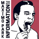 Maximo Park - Too much information (LP)