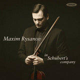 Maxim Rysanov - In schubert's company (CD) - Velvet Music