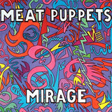 Meat Puppets - Mirage (CD) - Velvet Music