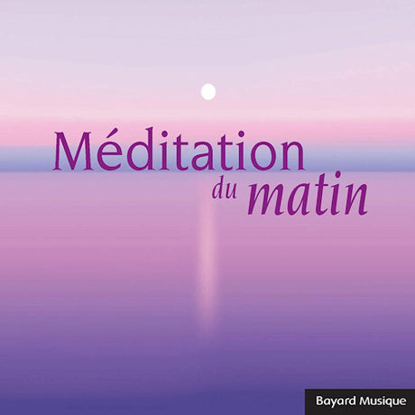 V/A (Various Artists) - Meditation du matin (CD) - Velvet Music