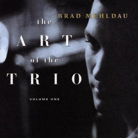 Brad Mehldau - Art of the trio vol.1 (CD) - Velvet Music