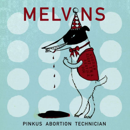 Melvins - Pinkus abortion technician (CD)