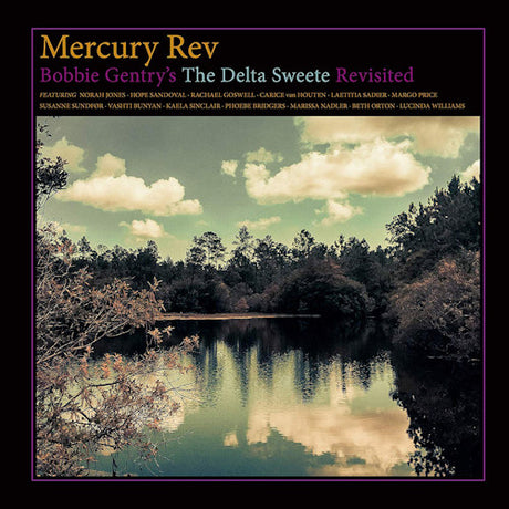 Mercury Rev - Bobbie gentrys the delta sweete rev (LP) - Velvet Music