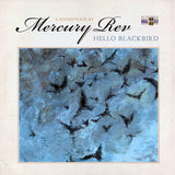 Mercury Rev - Hello blackbird (a soundtrack by...) (LP)