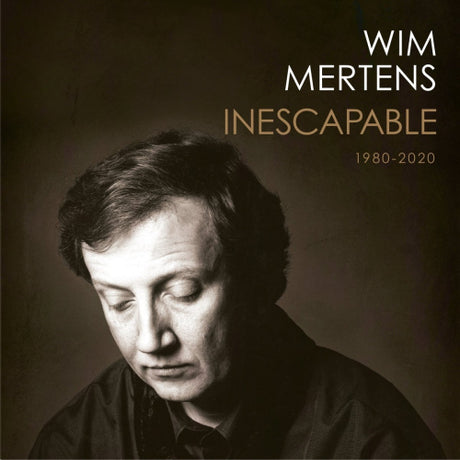 Wim Mertens - Inescapable 1980-2020 (CD) - Velvet Music