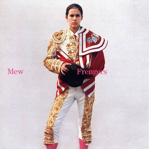 Mew - Frengers + 2 (CD) - Velvet Music