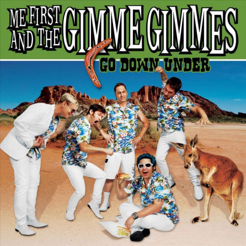 Me First & The Gimme Gim - Go down under (CD) - Velvet Music