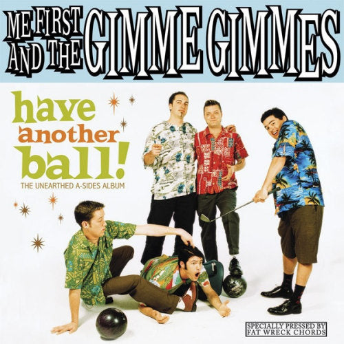 Me First & The Gimme Gimmes - Have another ball + cd (LP)