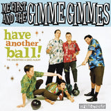 Me First & The Gimme Gimmes - Have another ball + cd (LP)