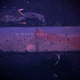Middle Kids - Middle kids (CD) - Velvet Music