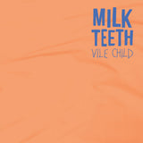 Milk Teeth - Vile child (CD) - Velvet Music