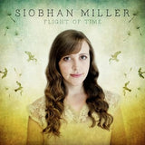 Siobhan Miller - Flight of time (CD) - Velvet Music