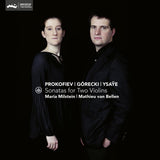Maria Milstein /mathieu Van Bellen - Sonatas for two violins (CD)
