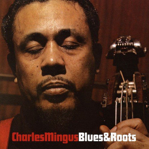 Charles Mingus - Blues & roots (CD) - Velvet Music