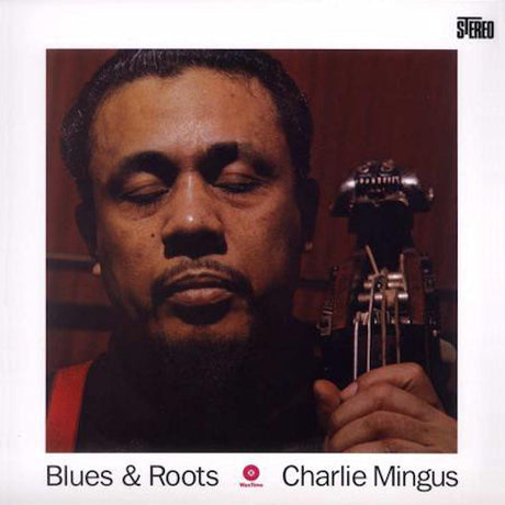 Charles Mingus - Blues and roots (LP)