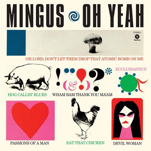 Charles Mingus - Oh yeah (LP)