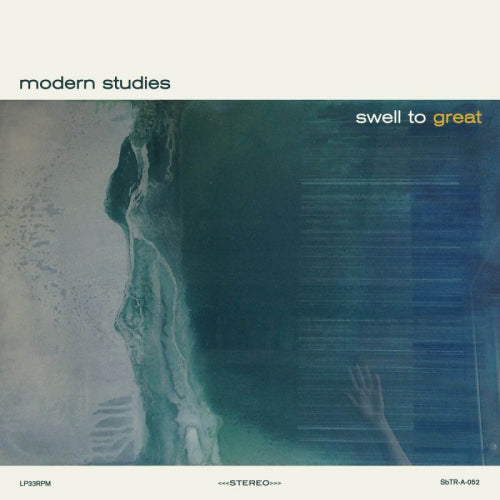 Modern Studies - Swell to great (CD)