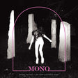Mono - Before the past - live from electrical audio (LP) - Velvet Music