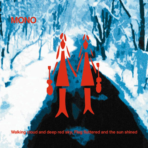 Mono - Walking cloud & deep red (LP) - Velvet Music