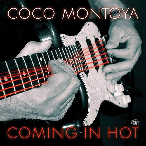 Coco Montoya - Coming in hot (CD) - Velvet Music