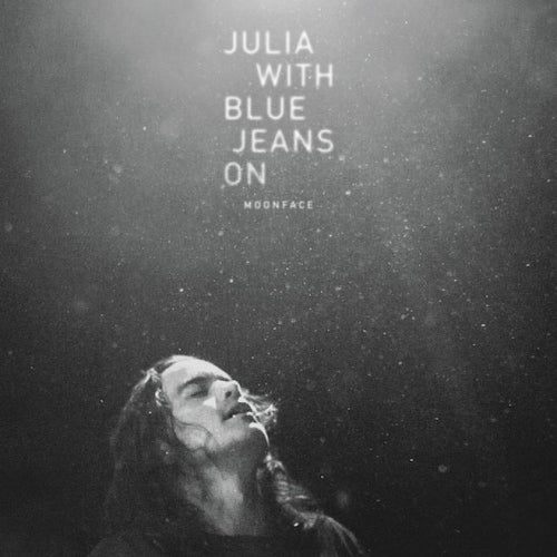 Moonface - Julia with blue jeans on (LP)