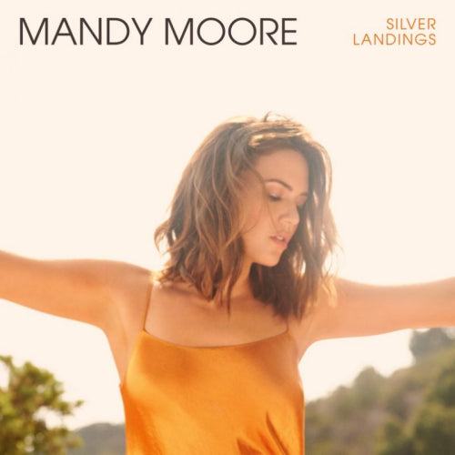 Mandy Moore - Silver landings (CD) - Velvet Music