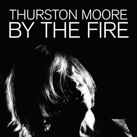 Thurston Moore - By the fire (LP) - Velvet Music