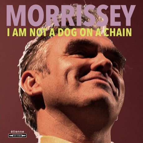 Morrissey - I am not a dog on a chain (CD) - Velvet Music