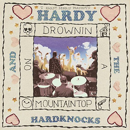 Hardy T. Morris - Hardy & hardknocks : drownin on a mountain (CD)