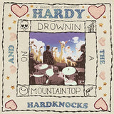 Hardy T. Morris - Hardy & hardknocks : drownin on a mountain (CD)