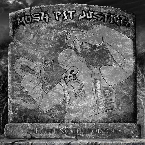 Mosh-pit Justice - Fighting the poison (CD)